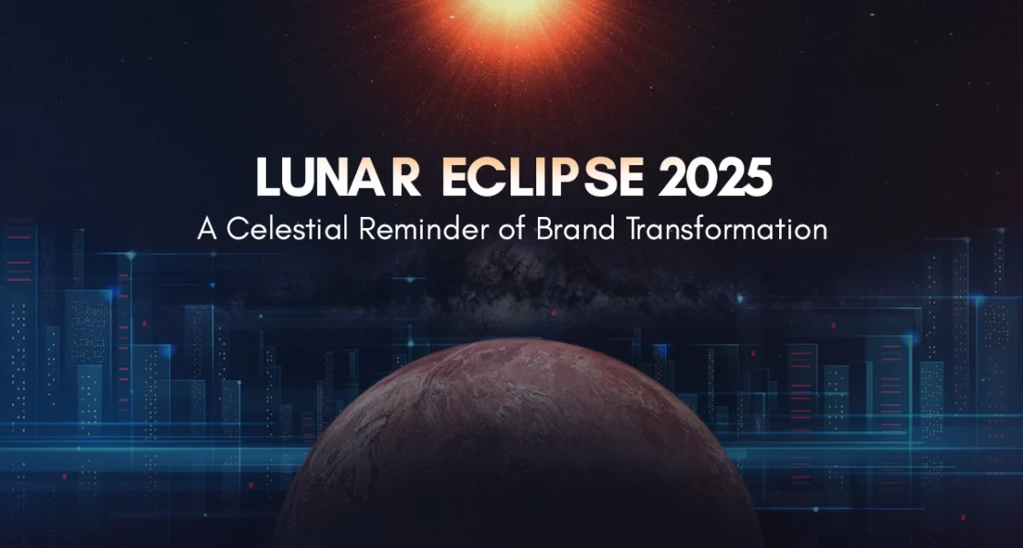 Lunar Eclipse 2025: A Celestial Reminder of Brand Transformation