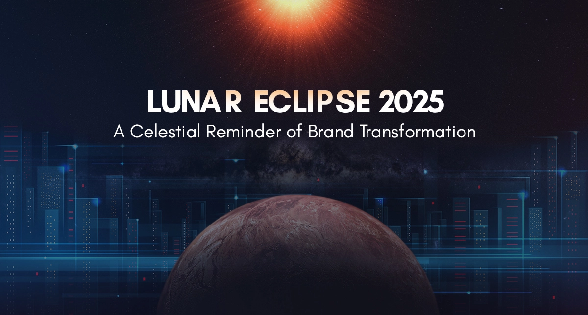 Lunar Eclipse 2025: A Celestial Reminder of Brand Transformation